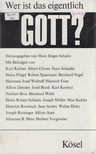 Hans Jürgen Schultz - Wer ist das eigentlich Gott? [antikvár]
