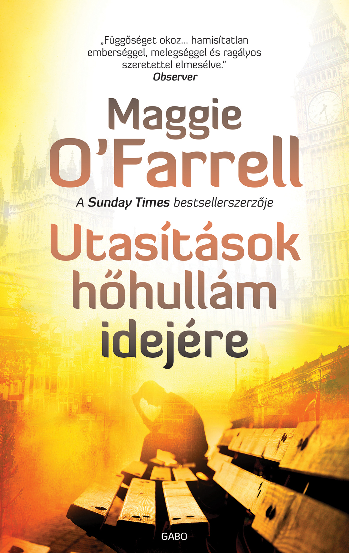Maggie O'Farrell - Utasítások hőhullám idejére [eKönyv: epub, mobi]