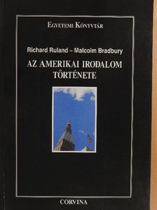 Malcolm Bradbury - Az amerikai irodalom története [antikvár]