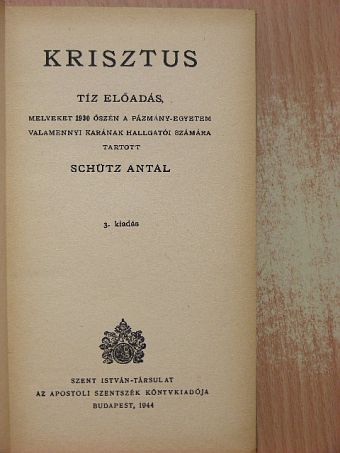 Schütz Antal - Krisztus [antikvár]