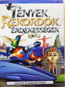 Tények, rekordok, érdekességek [antikvár]