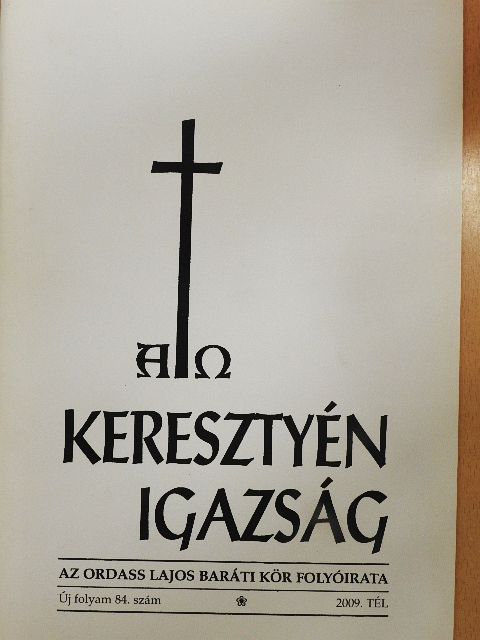 Dr. Szentpétery Péter - Keresztyén igazság 2009. Tél [antikvár]