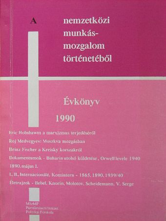 Eric Heffer - A nemzetközi munkásmozgalom történetéből 1990 [antikvár]
