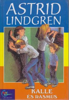 Astrid Lindgren - Kalle és Rasmus [antikvár]
