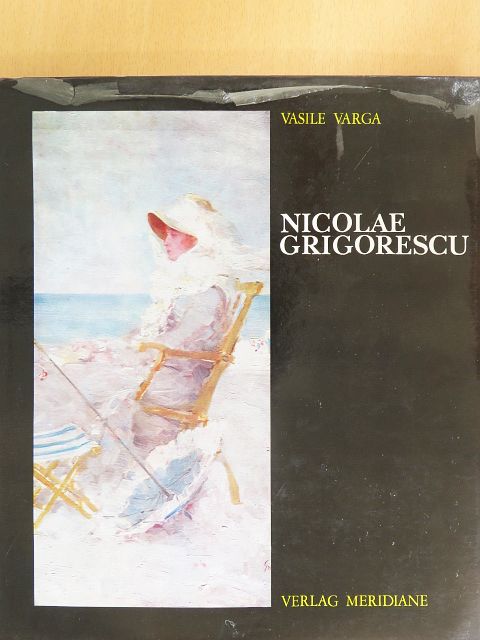 Vasile Varga - Nicolae Grigorescu [antikvár]