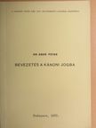 Dr. Erdő Péter - Bevezetés a kánoni jogba [antikvár]