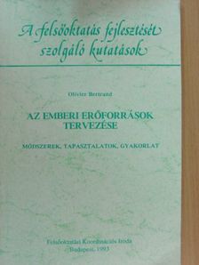 Olivier Bertrand - Az emberi erőforrások tervezése [antikvár]