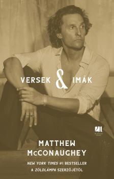 Matthew McConaughey - Versek &amp; imák