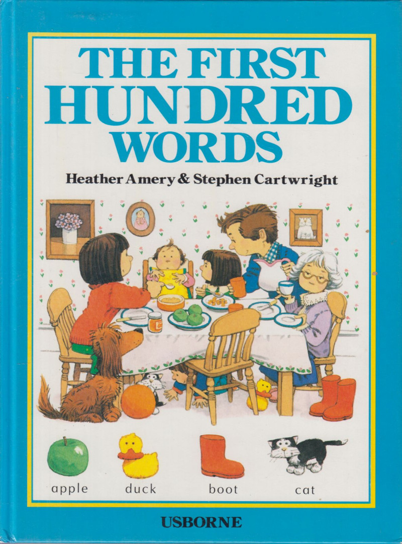 Amery, Heather, Cartwright, Stephen - The First Hundred Words [antikvár]