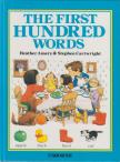 Amery, Heather, Cartwright, Stephen - The First Hundred Words [antikvár]