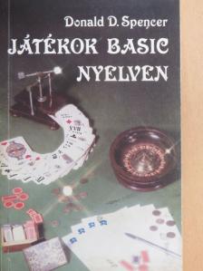 Donald D. Spencer - Játékok BASIC nyelven [antikvár]