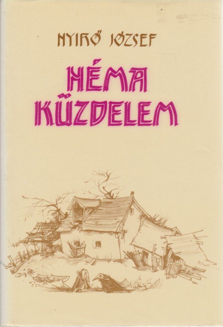 NYÍRŐ JÓZSEF - Néma küzdelem [antikvár]