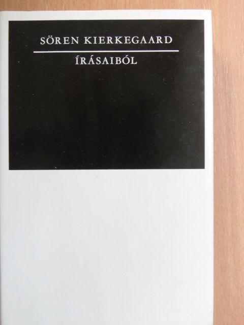 Sören Kierkegaard - Sören Kierkegaard írásaiból [antikvár]