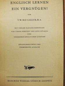 T. W. Mac Callum - Englisch Lernen ein Vergnügen! [antikvár]