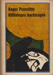 Peyrefitte, Roger - Különleges barátságok [antikvár]