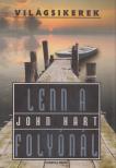 John Hart - Lenn a folyónál [antikvár]