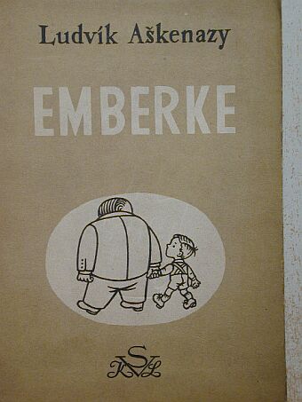 Ludvik Askenazy - Emberke [antikvár]