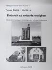 Pozsgai Gézáné - Emberek az embertelenségben [antikvár]