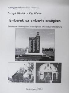 Pozsgai Gézáné - Emberek az embertelenségben [antikvár]
