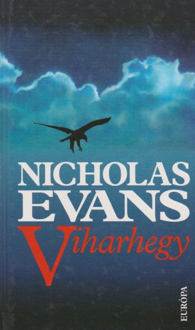 Nicholas EVANS - Viharhegy [antikvár]
