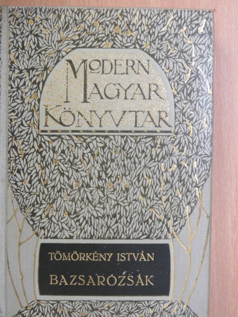 Tömörkény István - Bazsarózsák [antikvár]