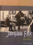 Faix Frigyes - Jacques Faix az aradi klasszikus [antikvár]