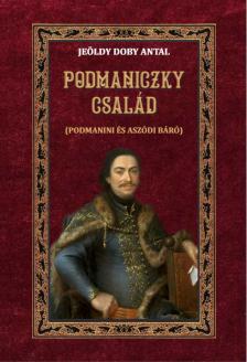 JEÖLDY DOBY ANTAL - Podmaniczky család
