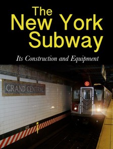 Company Interborough Rapid Transit - The New York Subway [eKönyv: epub, mobi]