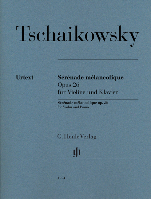 CSAJKOVSZKIJ ( TSCHAIKOWSKY) - SÉRÉNADE MÉLANCOLIQUIE OP.26 FÜR VIOLINE UND KLAVIER