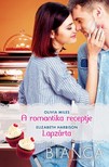 Elizabeth Harbison Olivia Miles, - Bianca 315-316. - A romantika receptje, Lapzárta [eKönyv: epub, mobi]