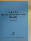 Ofner Ferencné - Angol megértési, kifejezési és nyelvtani feladatok [antikvár]