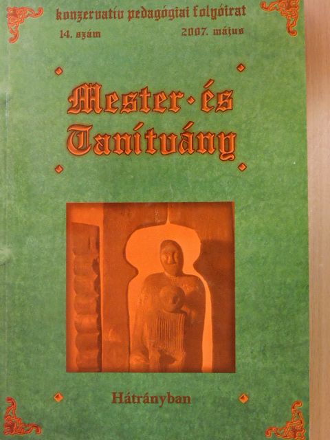 Borián Elréd - Mester és Tanítvány 2007. május [antikvár]