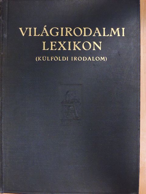 Dr. Antal Géza - Világirodalmi Lexikon III. (töredék) [antikvár]