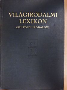 Dr. Antal Géza - Világirodalmi Lexikon III. (töredék) [antikvár]
