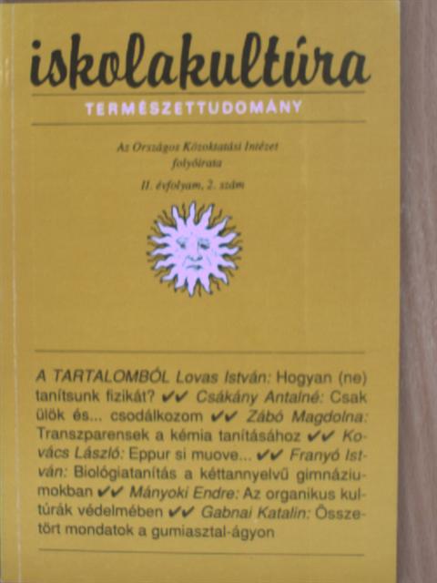 Csákány Antalné - Iskolakultúra 1992/2. [antikvár]