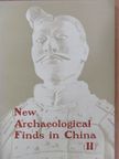 Chin WEn - New archaeological finds in China II. [antikvár]