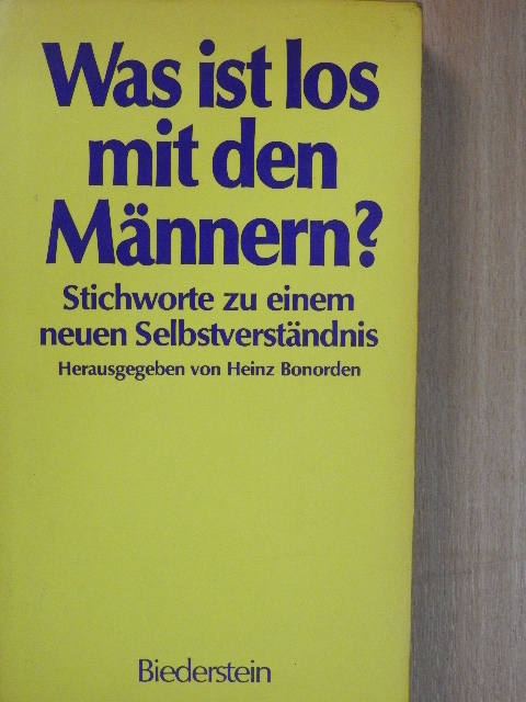 Was ist los mit den Männern? [antikvár]