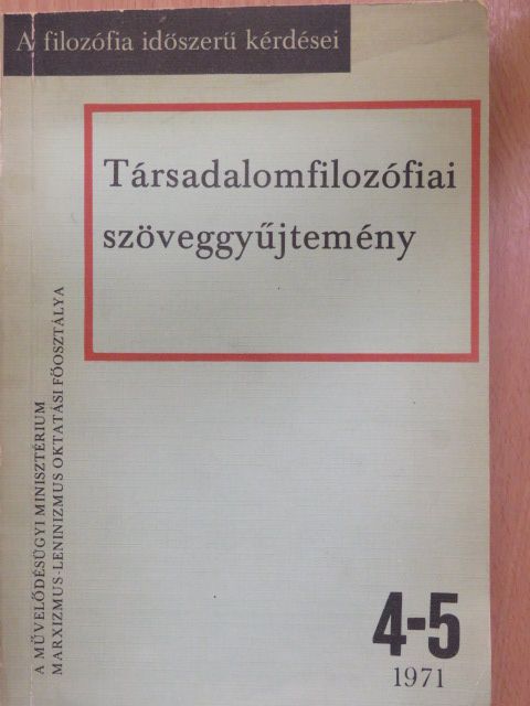 A. J. Gurjevics - Társadalomfilozófiai szöveggyűjtemény [antikvár]