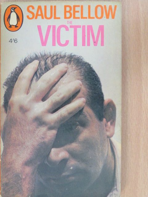 Saul Bellow - The Victim [antikvár]