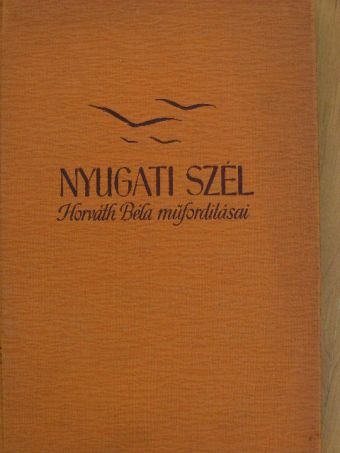 Aldous Huxley - Nyugati szél [antikvár]
