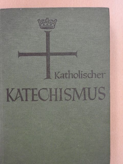Katholischer Katechismus [antikvár]