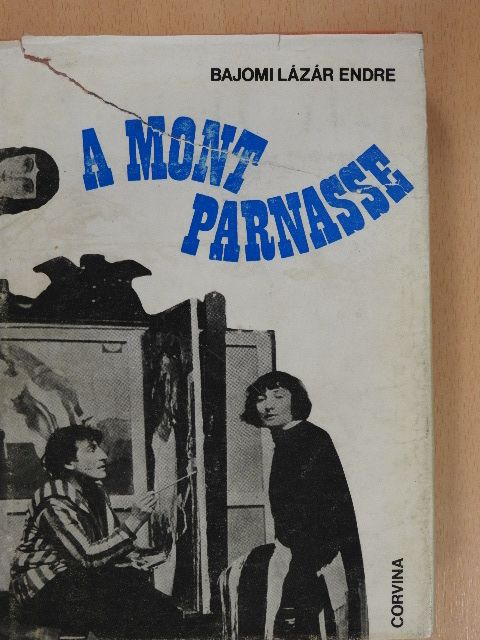 Bajomi Lázár Endre - A Montparnasse (dedikált példány) [antikvár]