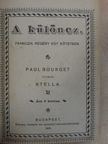 Paul Bourget - A különcz/Egy percz következménye [antikvár]