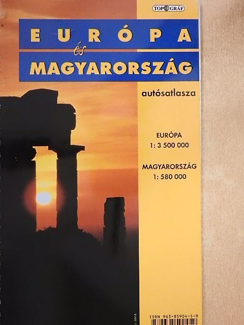 Európa és Magyarország autósatlasza [antikvár]