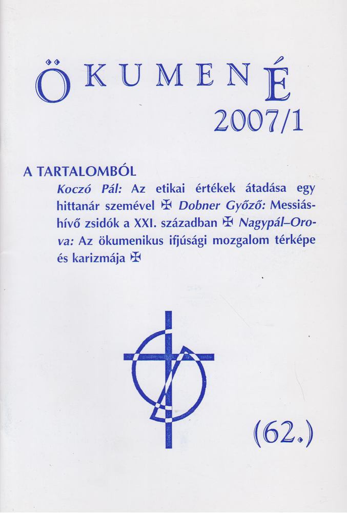Dr. Vető István - Ökumené 2007/1 [antikvár]