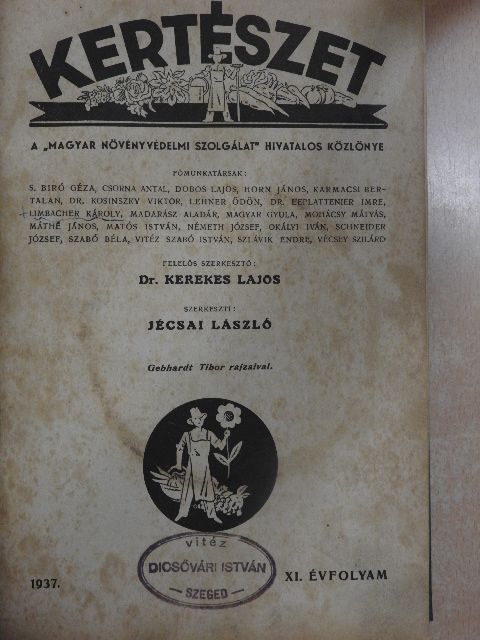 Bakó Gábor - Kertészet 1937. január-december/Növényvédelem 1937. január-december [antikvár]