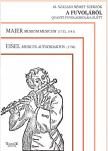 MAJER / EISEL - 18. SZÁZADI NÉMET SZERZŐK A FUVOLÁRÓL QUANTZ FUVOLAISKOLÁJA ELŐTT