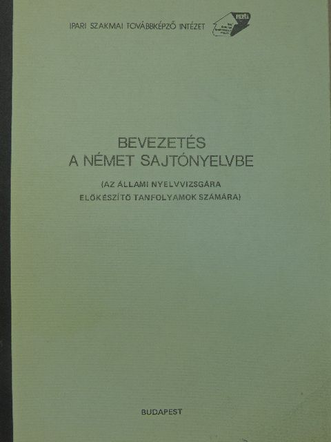 Borbély Györgyné - Bevezetés a német sajtónyelvbe [antikvár]