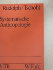 Peter Tschohl - Systematische Anthropologie [antikvár]
