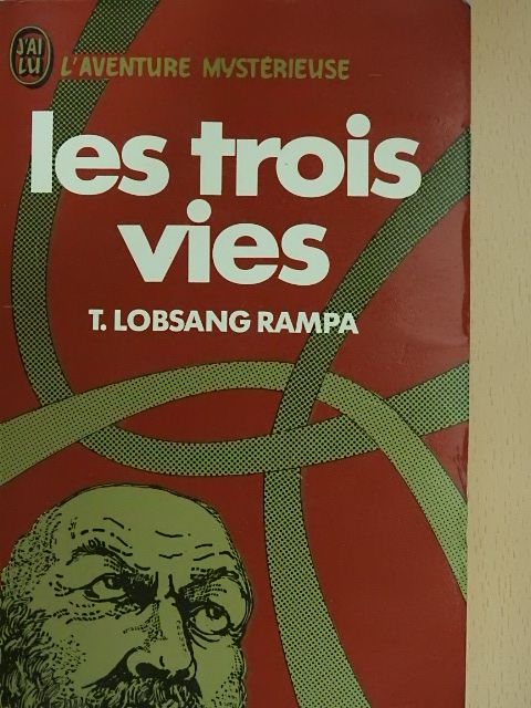 T. Lobsang Rampa - Les trois vies [antikvár]